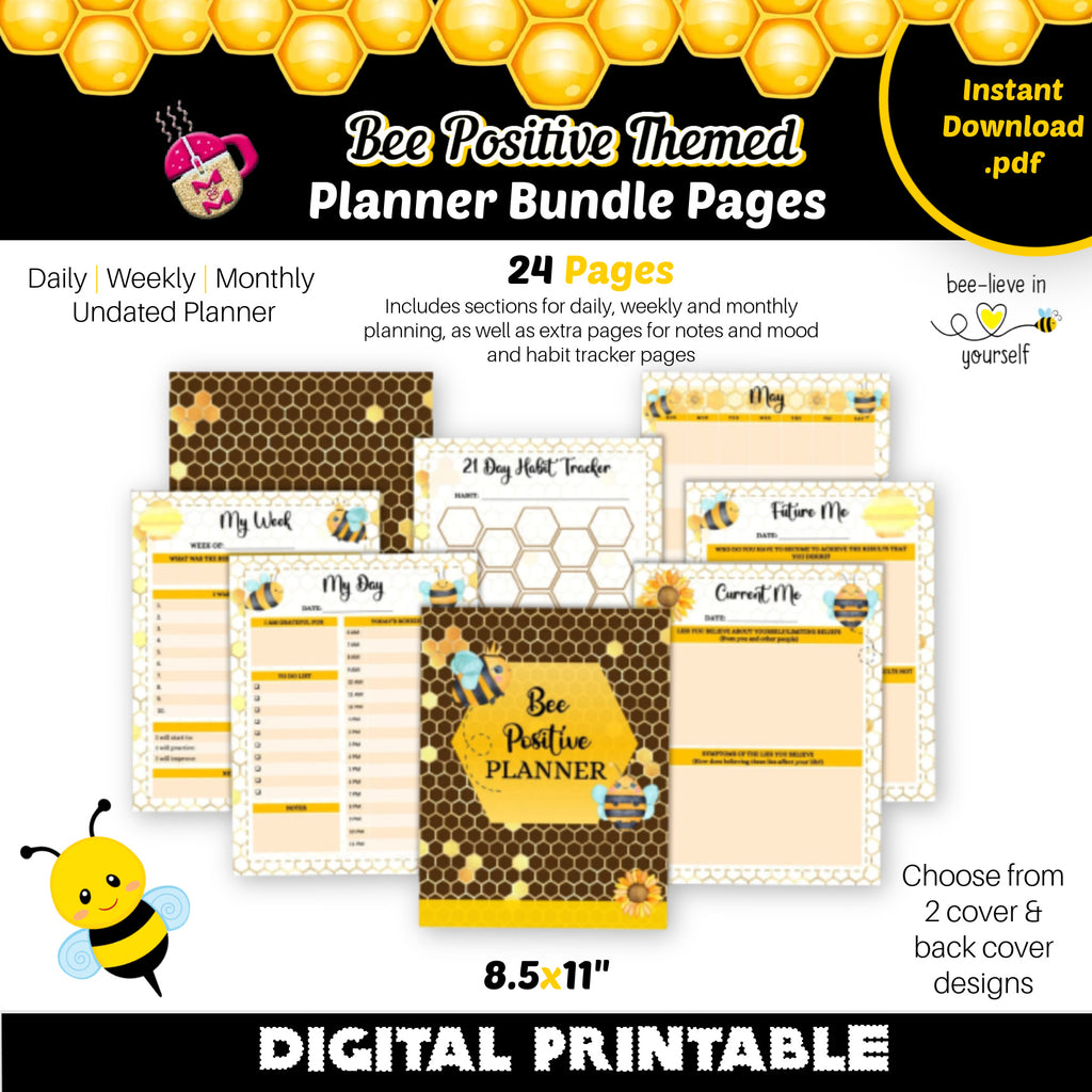 Bee Positive Thinking Daily Planner | Day Week Monthly Bee-Themed Planner Printables Bundle