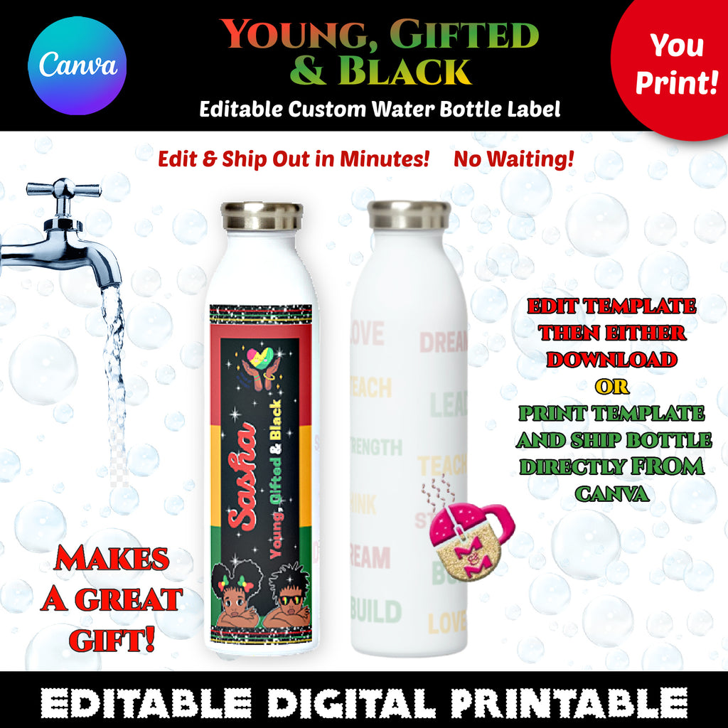 Editable Black History Water Bottle Label Template, Young, Gifted & Black Water Bottle