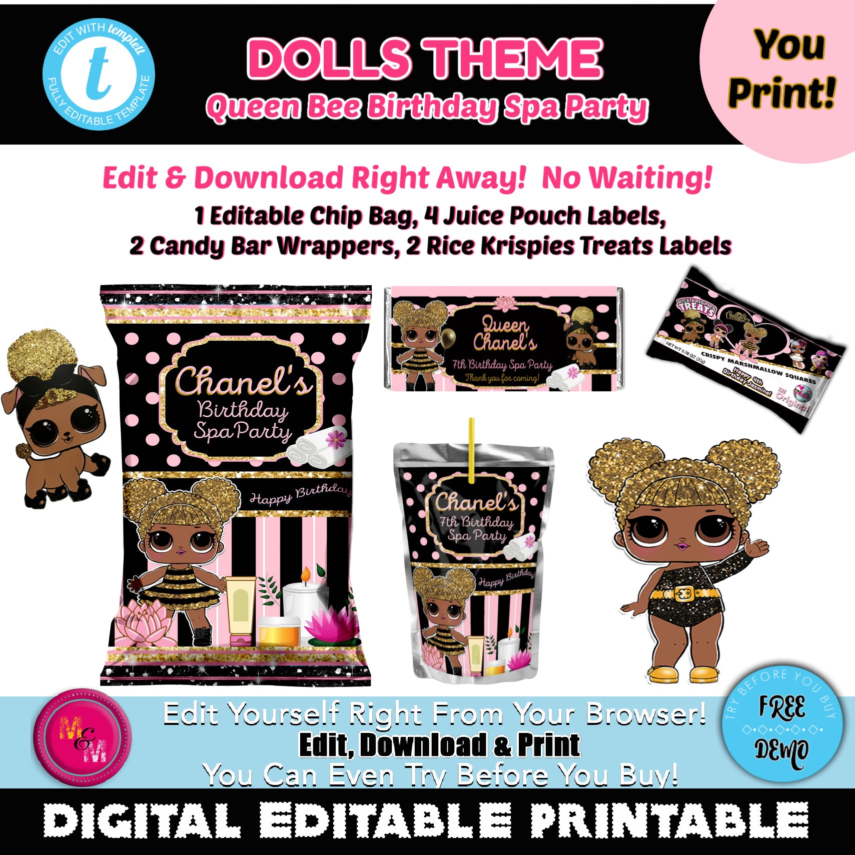 Editable Dolls Theme Queen Bee Spa Party Kit, Queen Bee Birthday Party Printables, Queen Bee Chip Bag