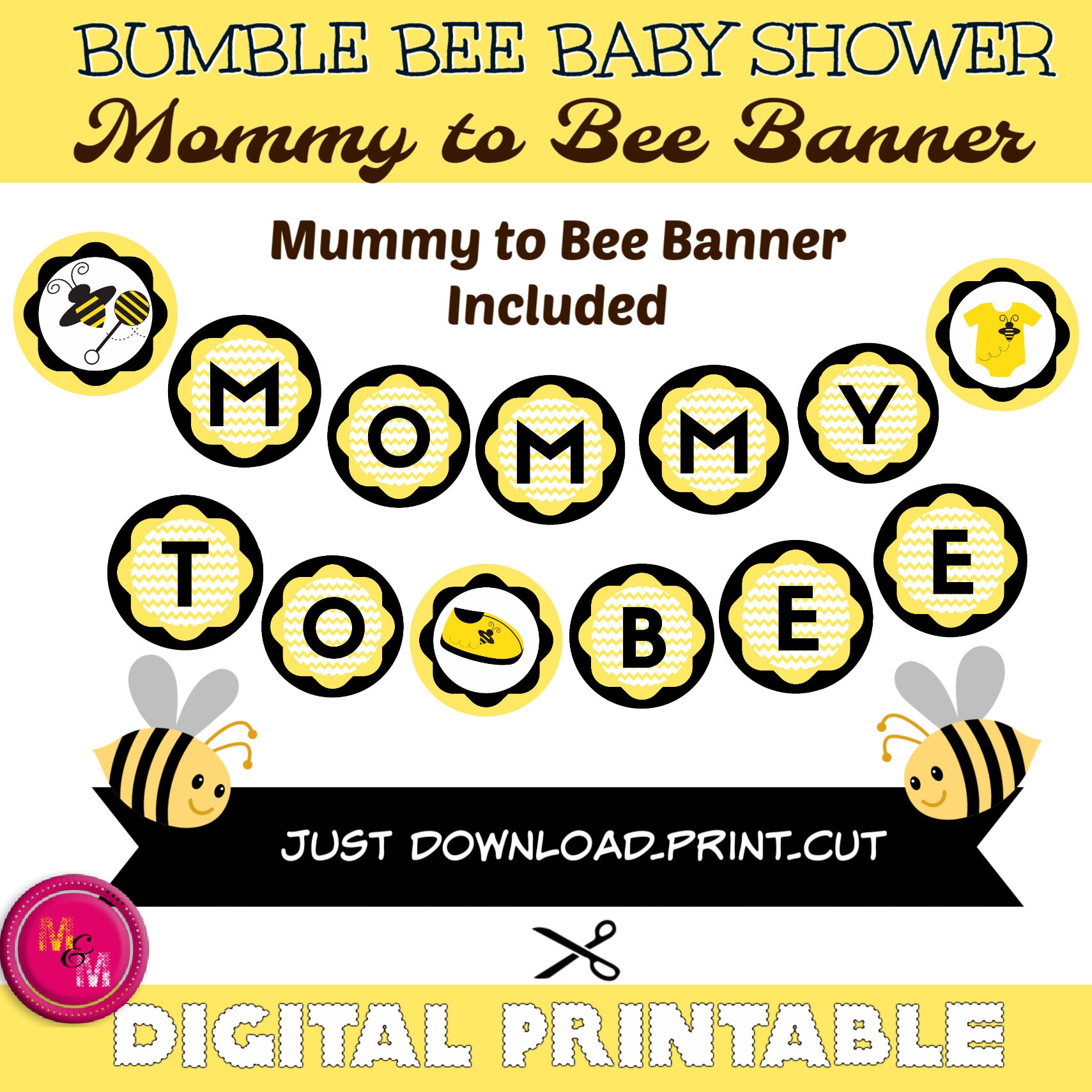 Instant Download Bumble Bee Baby Shower Banner Printable, Bumblebee Shower Circle Banner, Mommy to Bee Baby Shower Banner, Bee Shower, Mummy